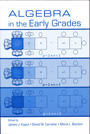 Algebra in the Early Grades