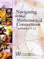 Navigating through Mathematical Connections in Grades 9-12